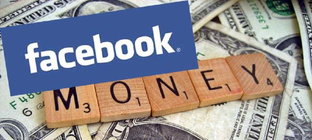 Заработок в facebook: доступные варианты